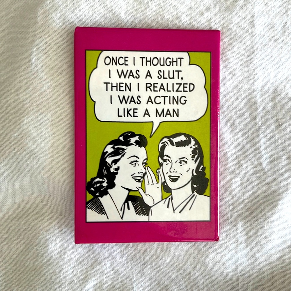 Funny Refrigerator Magnet for Single Ladies